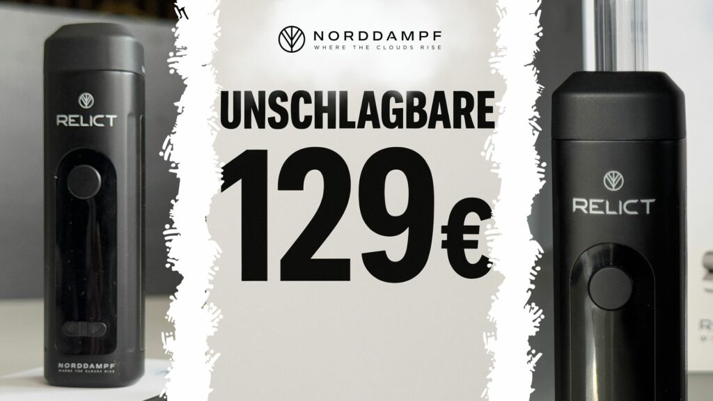 Unschlagbare 129€ für den Norddampf Relict Vaporizer