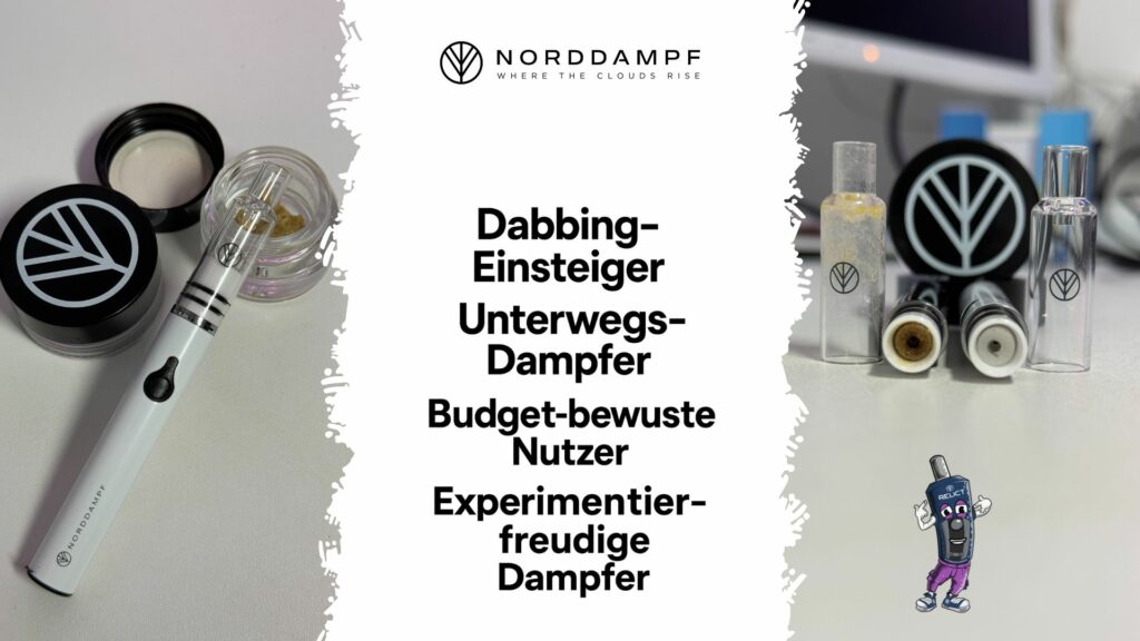 Für wen der Dab Pen geeignet ist