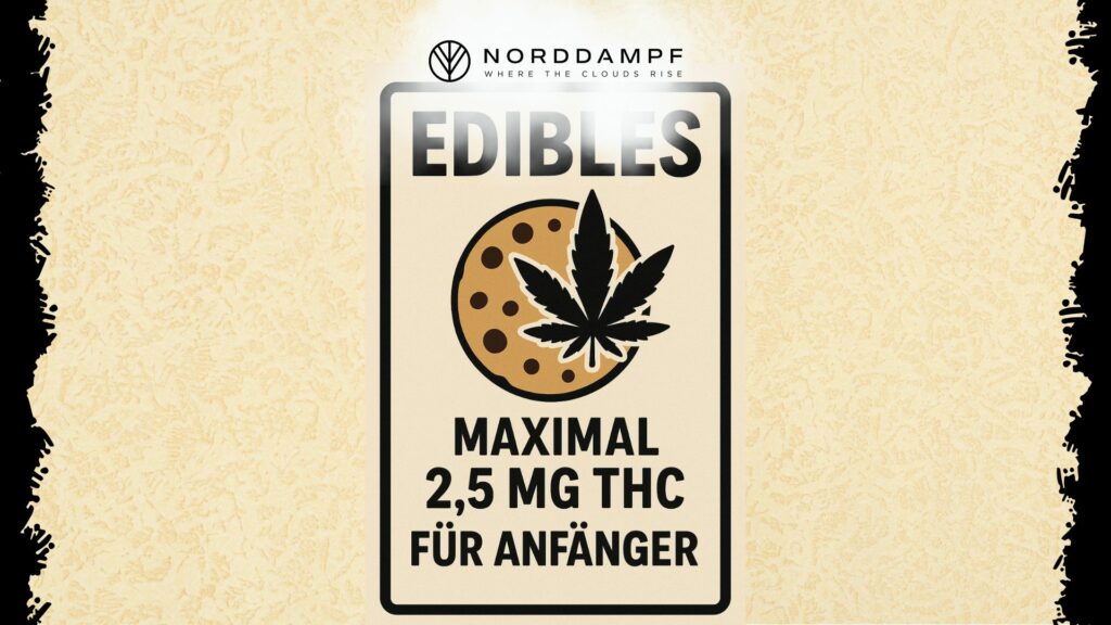 Anfänger sollten maximal 2,5 mg THC am Anfang konsumieren