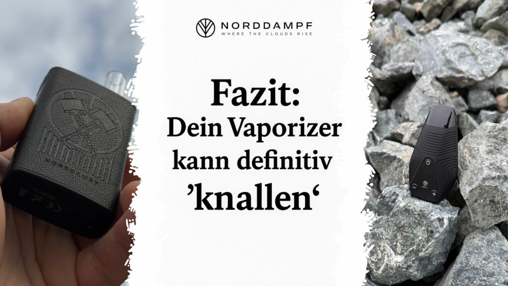 Dein Vaporizer kann auch jeden Fall high machen