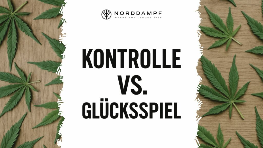 Edibles vs. Vaporizer bedeutet Glücksspiel vs. Kontrolle
