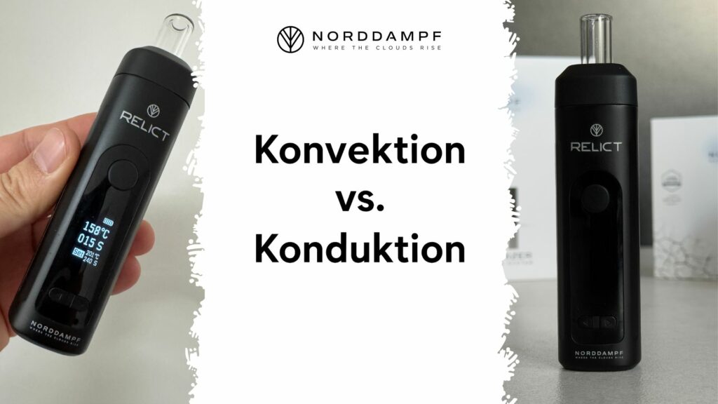 Konvektion vs. Konduktion - Norddampf Relict hat ein Dual-Heating-System