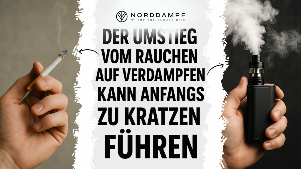Umstieg von Rauchen auf Verdampfen