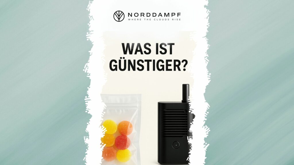 Was ist günstiger? Vaporizer oder Edibles?